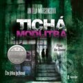 Audiokniha: Tichá modlitba (Angela Marsons). Témbr, 2021 Audiokniha: Tichá modlitba (Angela Marsons). Témbr, 2021