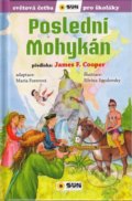 Kniha: Poslední mohykán (James Fenimore Cooper). SUN, 2021 Kniha: Poslední mohykán (James Fenimore Cooper). SUN, 2021