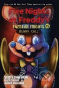 Kniha: Bunny Call - Fazbear Frights (Scott Cawthon). Scholastic, 2020 Kniha: Bunny Call - Fazbear Frights (Scott Cawthon). Scholastic, 2020