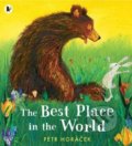 Kniha: The Best Place in the World (Petr Horáček). Walker books, 2021 Kniha: The Best Place in the World (Petr Horáček). Walker books, 2021