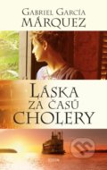 Kniha: Láska za časů cholery (Gabriel García Márquez). Odeon CZ, 2021 Kniha: Láska za časů cholery (Gabriel García Márquez). Odeon CZ, 2021