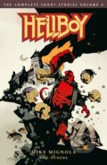 Kniha: Hellboy: The Complete Short Stories 2 (Mike Mignola). Dark Horse, 2018 Kniha: Hellboy: The Complete Short Stories 2 (Mike Mignola). Dark Horse, 2018