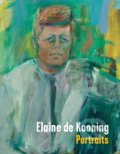 Elaine de Kooning: Portraits, Prestel, 2015