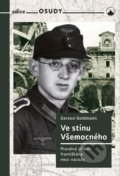 Kniha: Ve stínu Všemocného (Gereon Goldmann). Karmelitánské nakladatelství, 2021 Kniha: Ve stínu Všemocného (Gereon Goldmann). Karmelitánské nakladatelství, 2021
