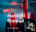 Audiokniha: Firewall (Henning Mankell). OneHotBook, 2019 Audiokniha: Firewall (Henning Mankell). OneHotBook, 2019