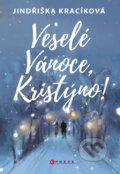 E-kniha: Veselé Vánoce, Kristýno! (Jindřiška Kracíková), 2021 E-kniha: Veselé Vánoce, Kristýno! (Jindřiška Kracíková), 2021