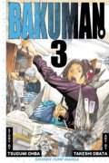 Kniha: Bakuman 3 (Tsugumi Ohba). Viz Media, 2011 Kniha: Bakuman 3 (Tsugumi Ohba). Viz Media, 2011