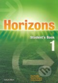 Kniha: Horizons 1 - Student's Book (Colin Campbell, Daniela Simons a Paul Radley). Oxford University Press, 2005 Kniha: Horizons 1 - Student's Book (Colin Campbell, Daniela Simons a Paul Radley). Oxford University Press, 2005