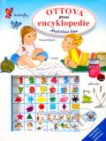 Kniha: Ottova první encyklopedie (Ottovo nakladatelství). Ottovo nakladatelství, 2008 Kniha: Ottova první encyklopedie (Ottovo nakladatelství). Ottovo nakladatelství, 2008