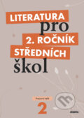 Kniha: Literatura pro 2. ročník středních škol (Taťána Polášková). Didaktis CZ, 2009 Kniha: Literatura pro 2. ročník středních škol (Taťána Polášková). Didaktis CZ, 2009