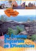 Kniha: Od Českého Švýcarska po Křivoklátsko (Ottovo nakladatelství). Ottovo nakladatelství, 2010 Kniha: Od Českého Švýcarska po Křivoklátsko (Ottovo nakladatelství). Ottovo nakladatelství, 2010