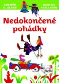 Kniha: Nedokončené pohádky (Zdeněk K. Slabý). Portál Kniha: Nedokončené pohádky (Zdeněk K. Slabý). Portál