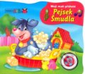 Kniha: Pejsek Šmudla (Rebo). Rebo, 2009 Kniha: Pejsek Šmudla (Rebo). Rebo, 2009