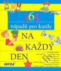 Kniha: 365 nápadů pro kutily na každý (Tom Dahlke). INFOA Kniha: 365 nápadů pro kutily na každý (Tom Dahlke). INFOA