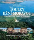 Kniha: Toulky Jižní Moravou (Ludvík Kundera). PhDr. Karel Kovařík - Littera, 2003 Kniha: Toulky Jižní Moravou (Ludvík Kundera). PhDr. Karel Kovařík - Littera, 2003