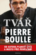 Kniha: Tvář (Pierre Boulle). Mladá fronta, 2011 Kniha: Tvář (Pierre Boulle). Mladá fronta, 2011