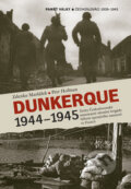 Kniha: Dunkerque 1944 - 1945 (Petr Hofman a Zdenko Maršálek). Nakladatelství Lidové noviny, 2011 Kniha: Dunkerque 1944 - 1945 (Petr Hofman a Zdenko Maršálek). Nakladatelství Lidové noviny, 2011