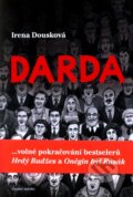 Kniha: Darda (Irena Dousková). Druhé město, 2011 Kniha: Darda (Irena Dousková). Druhé město, 2011