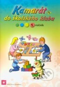Kniha: Kamarát do školského klubu (1. ročník) (Ľuba Nguyen), 2011 Kniha: Kamarát do školského klubu (1. ročník) (Ľuba Nguyen), 2011