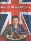 Kniha: Jamie's Great Britain (Jamie Oliver), 2011 Kniha: Jamie's Great Britain (Jamie Oliver), 2011