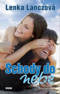 Kniha: Schody do nebe (Lenka Lanczová). Víkend, 2011 Kniha: Schody do nebe (Lenka Lanczová). Víkend, 2011