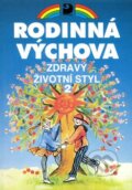 Kniha: Zdravý životní styl II (Eva Marádová). Fortuna Kniha: Zdravý životní styl II (Eva Marádová). Fortuna