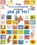 Kniha: Moje první encyklopedie Jak je to (Mladá fronta). Mladá fronta, 2006 Kniha: Moje první encyklopedie Jak je to (Mladá fronta). Mladá fronta, 2006