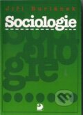 Kniha: Sociologie pro střední školy (Jiří Buriánek). Fortuna, 2008 Kniha: Sociologie pro střední školy (Jiří Buriánek). Fortuna, 2008