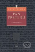 Kniha: Pán prstenů - Návrat krále (J.R.R. Tolkien). Argo, 2007 Kniha: Pán prstenů - Návrat krále (J.R.R. Tolkien). Argo, 2007