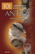Kniha: 101 nejdůležitějších otázek Antika (Stefan Rebenich). TeMi, 2008 Kniha: 101 nejdůležitějších otázek Antika (Stefan Rebenich). TeMi, 2008