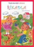 Kniha: Nejkrásnější dětská říkadla l. (Vlasta Švejdová). Společnost pro odbornou liter., 2009 Kniha: Nejkrásnější dětská říkadla l. (Vlasta Švejdová). Společnost pro odbornou liter., 2009