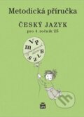 Kniha: Český jazyk pro 4. ročník ZŠ (Eva Hošnová). SPN - pedagogické nakladatelství, 2009 Kniha: Český jazyk pro 4. ročník ZŠ (Eva Hošnová). SPN - pedagogické nakladatelství, 2009