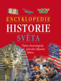 Kniha: Encyklopedie historie světa (Ottovo nakladatelství). Ottovo nakladatelství, 2009 Kniha: Encyklopedie historie světa (Ottovo nakladatelství). Ottovo nakladatelství, 2009