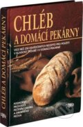 Kniha: Chléb a domácí pekárny (Reader´s Digest Výběr). Reader´s Digest Výběr, 2009 Kniha: Chléb a domácí pekárny (Reader´s Digest Výběr). Reader´s Digest Výběr, 2009