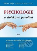 Psychologie a doteková povolání - Václav Vlček, Václav Lukeš