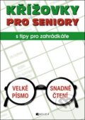 Kniha: Křížovky pro seniory (Nakladatelství Fragment). Nakladatelství Fragment, 2011 Kniha: Křížovky pro seniory (Nakladatelství Fragment). Nakladatelství Fragment, 2011