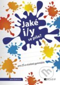 Kniha: Jaké i/y se píše? (Jana Eislerová). Nakladatelství Fragment, 2011 Kniha: Jaké i/y se píše? (Jana Eislerová). Nakladatelství Fragment, 2011