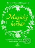Kniha: Magický herbář (Petra Neomillnerová). Epocha, 2011 Kniha: Magický herbář (Petra Neomillnerová). Epocha, 2011
