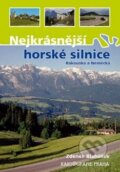 Nejkrásnější horské silnice Rakouska... (Kartografie Praha). Kartografie Praha Nejkrásnější horské silnice Rakouska... (Kartografie Praha). Kartografie Praha