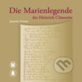 Kniha: Die Marienlegende des Heinrich Clusenere (Jaromír Zeman). Muni Press, 2011 Kniha: Die Marienlegende des Heinrich Clusenere (Jaromír Zeman). Muni Press, 2011