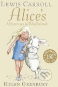 Kniha: Alice´s Adventures in Wonderland (Lewis Carroll). Walker books, 2014 Kniha: Alice´s Adventures in Wonderland (Lewis Carroll). Walker books, 2014