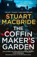 Kniha: The Coffinmaker´s Garden (Stuart MacBride). HarperCollins, 2021 Kniha: The Coffinmaker´s Garden (Stuart MacBride). HarperCollins, 2021