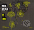 Audiokniha: Do tmy (Anna Bolavá). Audioknihovna, 2018 Audiokniha: Do tmy (Anna Bolavá). Audioknihovna, 2018