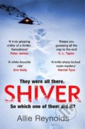 Kniha: Shiver (Allie Reynolds). Headline Book, 2021 Kniha: Shiver (Allie Reynolds). Headline Book, 2021