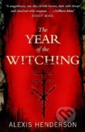 Kniha: The Year of the Witching (Alexis Henderson). Transworld, 2021 Kniha: The Year of the Witching (Alexis Henderson). Transworld, 2021