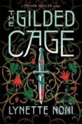 Kniha: The Gilded Cage (Lynette Noni). Hodder and Stoughton, 2021 Kniha: The Gilded Cage (Lynette Noni). Hodder and Stoughton, 2021