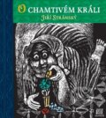 Kniha: O chamtivém králi (Jiří Stránský). Meander, 2011 Kniha: O chamtivém králi (Jiří Stránský). Meander, 2011