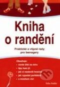 Kniha: Kniha o randění (Erika Stalder). Pragma, 2011 Kniha: Kniha o randění (Erika Stalder). Pragma, 2011