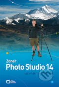 Kniha: Zoner Photo Studio 14 (Zoner Press). Zoner Press Kniha: Zoner Photo Studio 14 (Zoner Press). Zoner Press