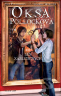 Kniha: Oksa Pollocková - Les zablúdených (Anne Plichot a Cendrine Wolf). Slovenské pedagogické nakladateľstvo - Mladé letá, 2011 Kniha: Oksa Pollocková - Les zablúdených (Anne Plichot a Cendrine Wolf). Slovenské pedagogické nakladateľstvo - Mladé letá, 2011